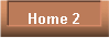  Home 2 